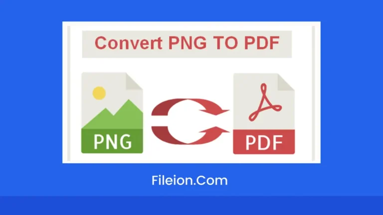 TOP 2 WAY: How to Convert PNG TO PDF On Windows? - Fileion
