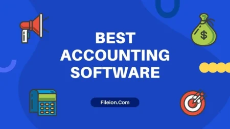 Accounting Tension? These 10 Apps Can Ease Your Work! - Fileion.Com