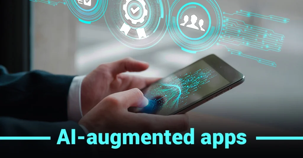 AI-augmented apps