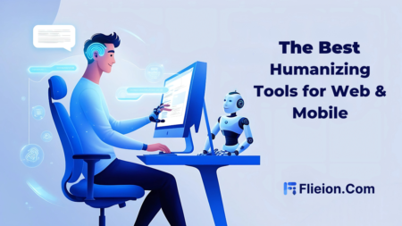 Humanizing Technology: The 5 Best Tools for Web &amp; Mobile in 2024 - Fileion