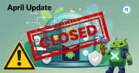 TN- Google’s April Update Closes Serious Android Holes