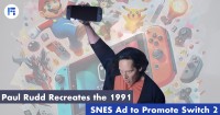 TN- Paul Rudd Recreates the 1991 SNES Ad to Promote Switch 2
