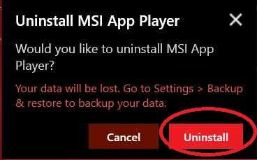 MSI App Player uninstall Process