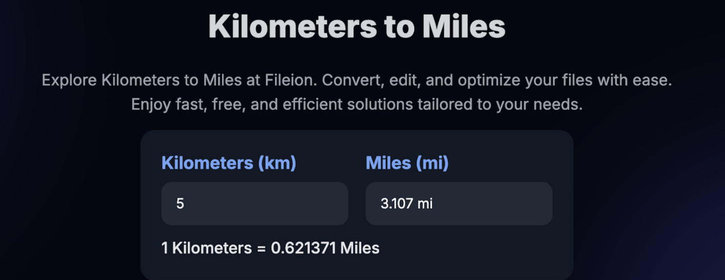 Example conversion of 5 kilometers into 3.107 miles using Fileion’s converter.