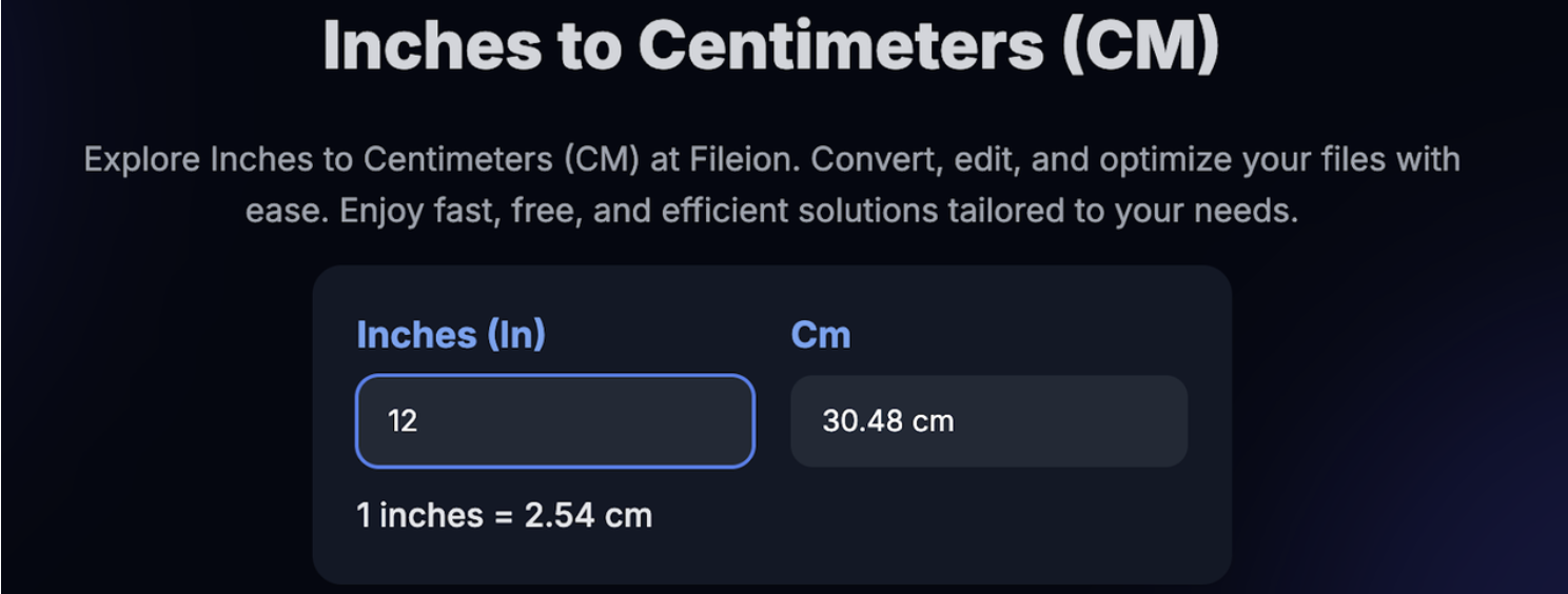 Converting 12 inches into 30.48 centimeters using Fileion’s converter.