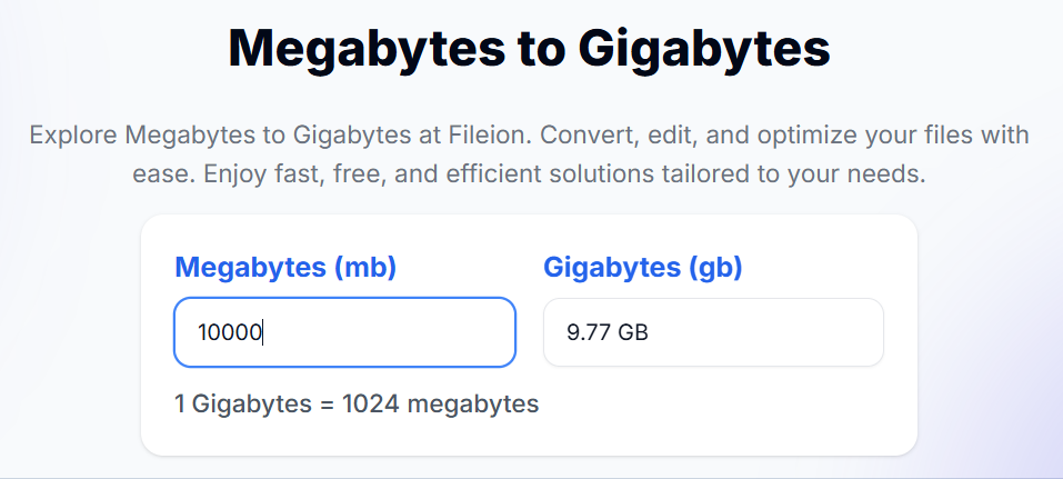 Converting 10,000 Megabytes into Gigabytes with an output of 9.77 GB.