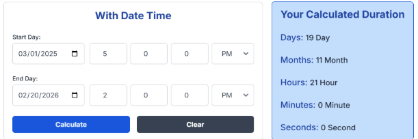 Calculating the time duration between March 01, 2025 ( 5 PM) and February 20, 2026 (2:00 PM)